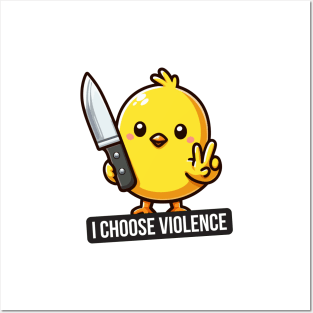 I Choose Violence Funny Duck Posters and Art